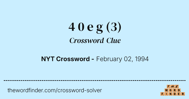 4 0 e g crossword clue image