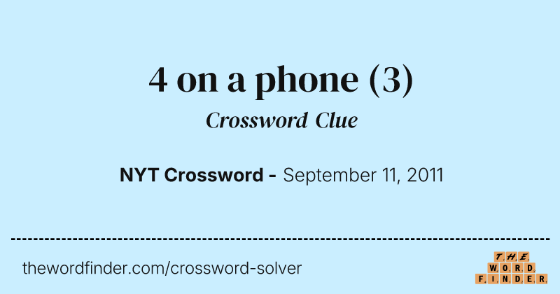 4 on a phone crossword clue image