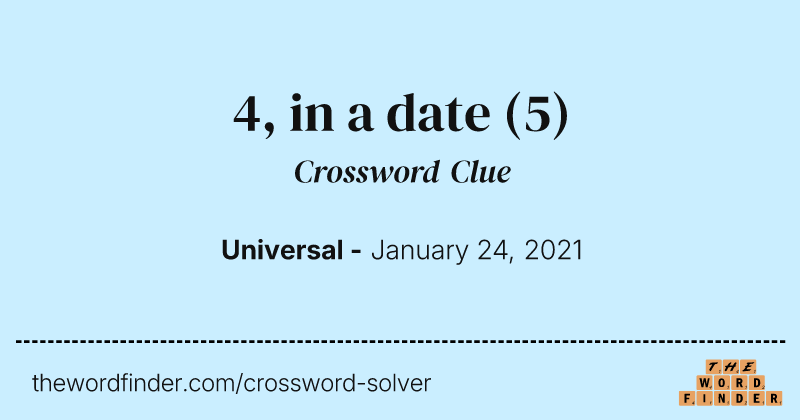 4, in a date crossword clue image