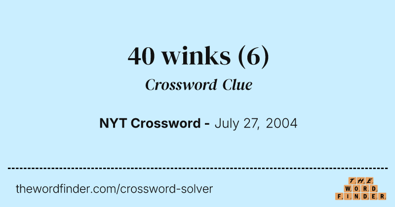 40 winks crossword clue image