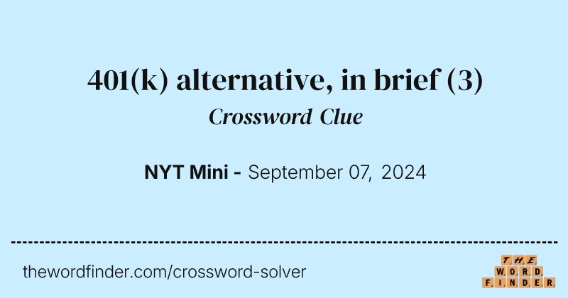 401(k) alternative, in brief crossword clue image