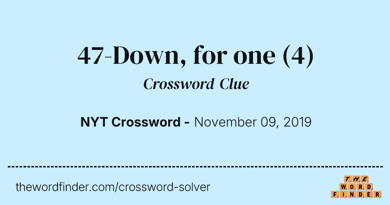 47-Down, for one crossword clue image