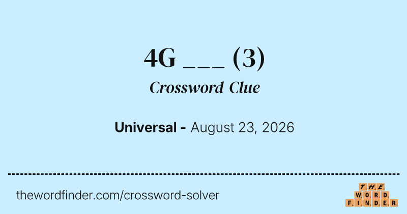 4G ___ crossword clue image