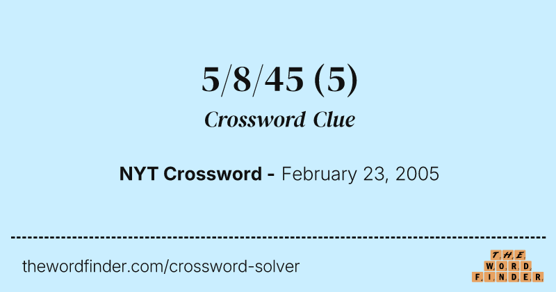 5/8/45 crossword clue image