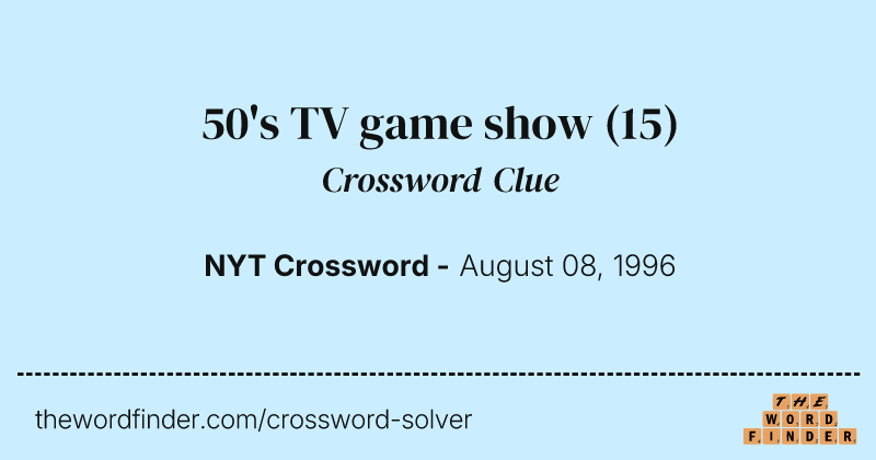50's TV game show crossword clue image