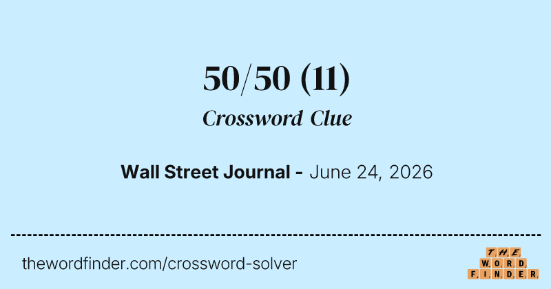 50/50 crossword clue image