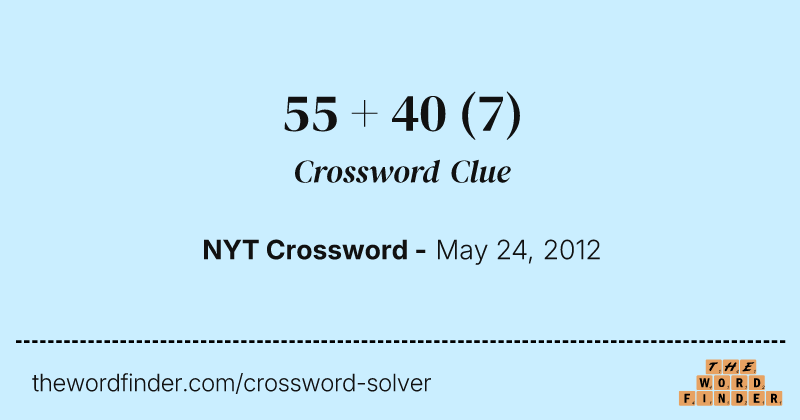 55 + 40 crossword clue image