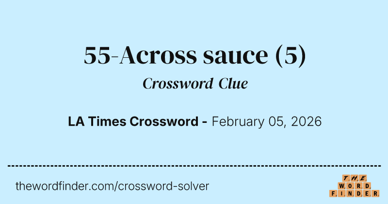 55-Across sauce crossword clue image