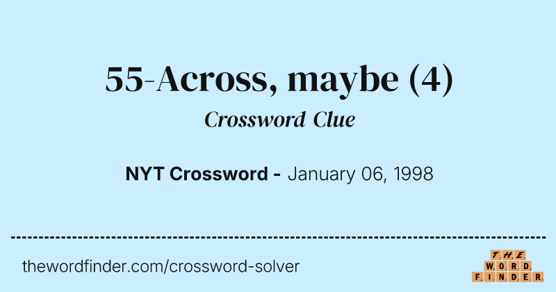 55-Across, maybe crossword clue image
