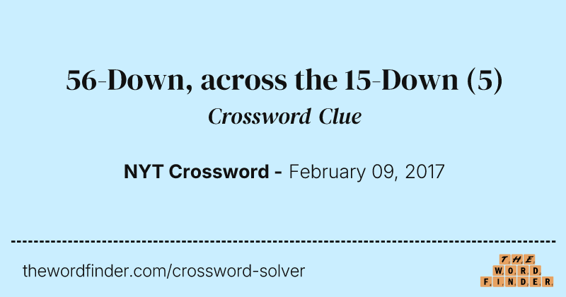 56-Down, across the 15-Down crossword clue image