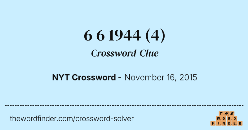 6 6 1944 crossword clue image