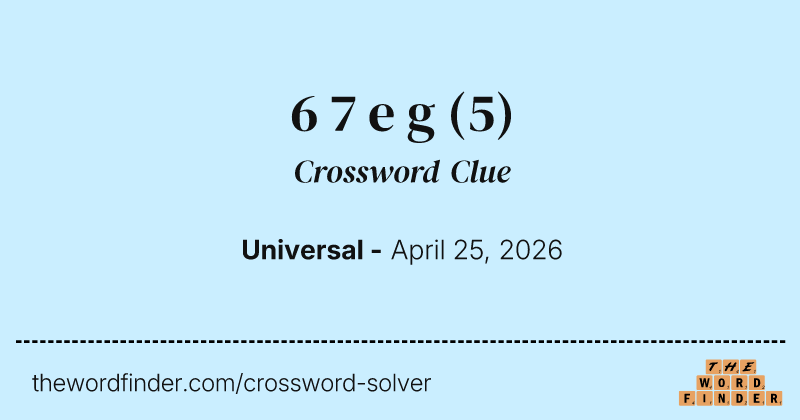 6 7 e g crossword clue image