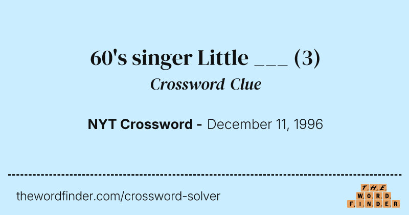 60's singer Little ___ crossword clue image