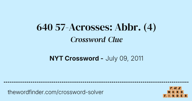 640 57-Acrosses: Abbr. crossword clue image
