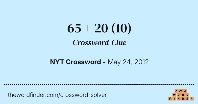 65 + 20 crossword clue image