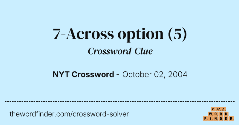 7-Across option crossword clue image