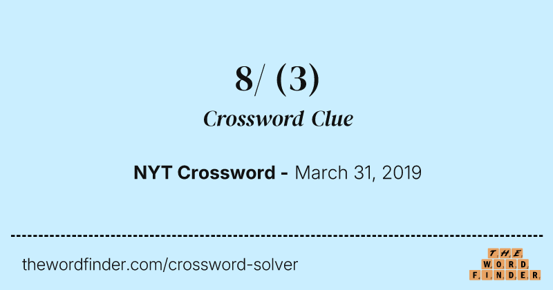 8/ crossword clue image