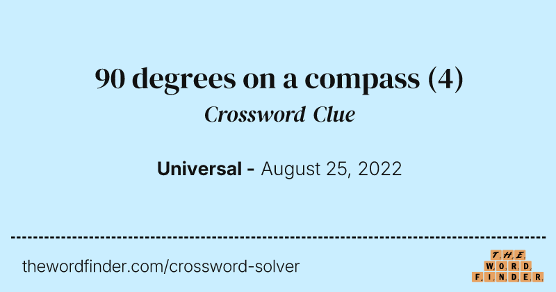 90 degrees on a compass crossword clue image