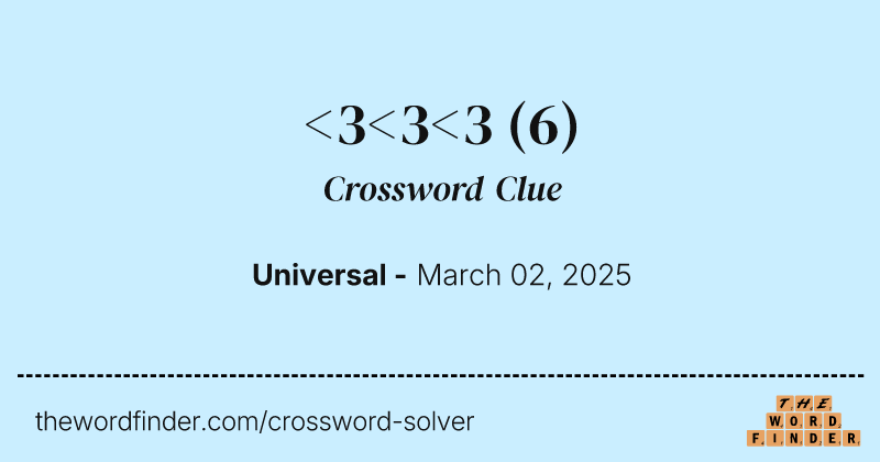 <3<3<3 crossword clue image