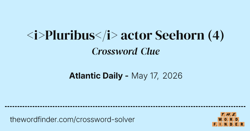 <i>Pluribus</i> actor Seehorn crossword clue image