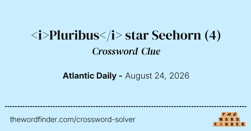 <i>Pluribus</i> star Seehorn crossword clue image