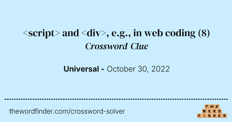 <script> and <div>, e.g., in web coding crossword clue image
