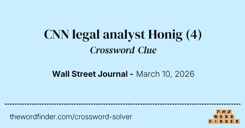 CNN legal analyst Honig crossword clue image