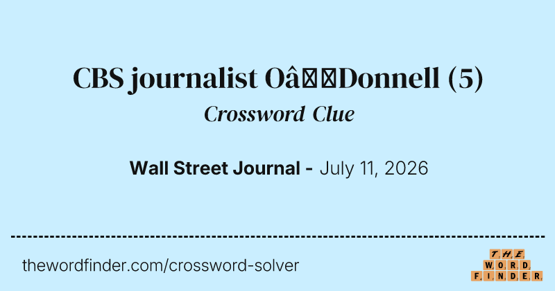 CBS journalist O’Donnell crossword clue image