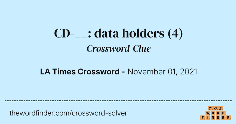 CD-__: data holders crossword clue image