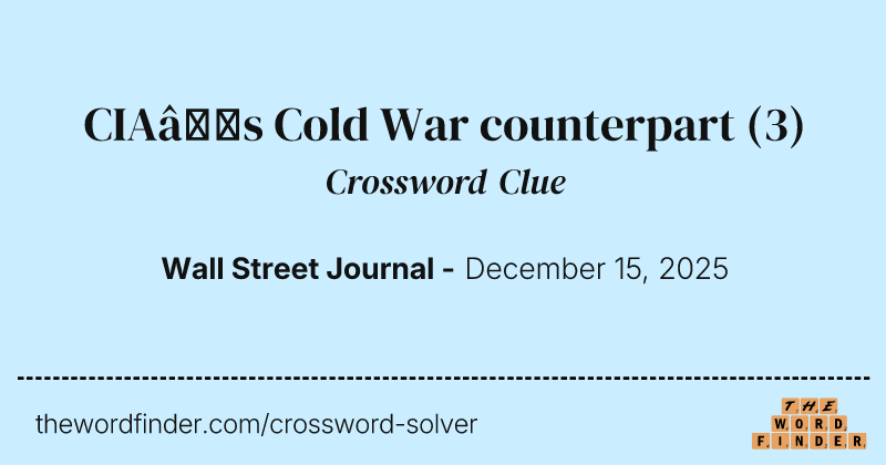 CIA’s Cold War counterpart crossword clue image