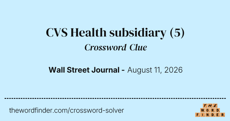 CVS Health subsidiary crossword clue image