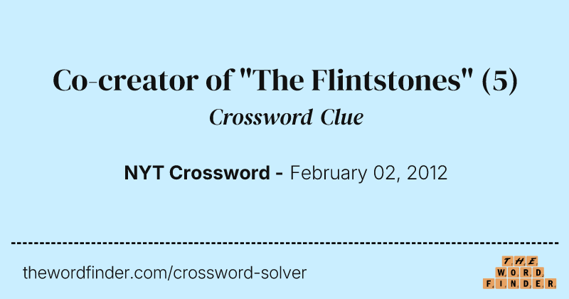 Co-creator of "The Flintstones" crossword clue image