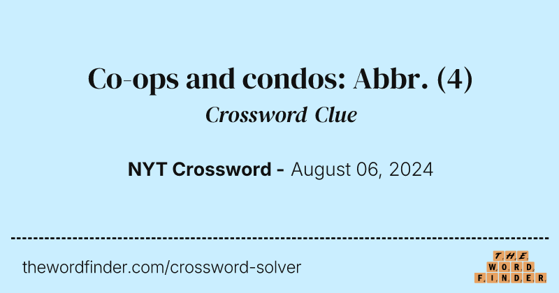 Co-ops and condos: Abbr. crossword clue image