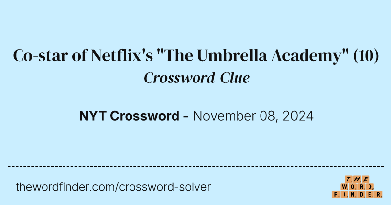 Co-star of Netflix's "The Umbrella Academy" crossword clue image