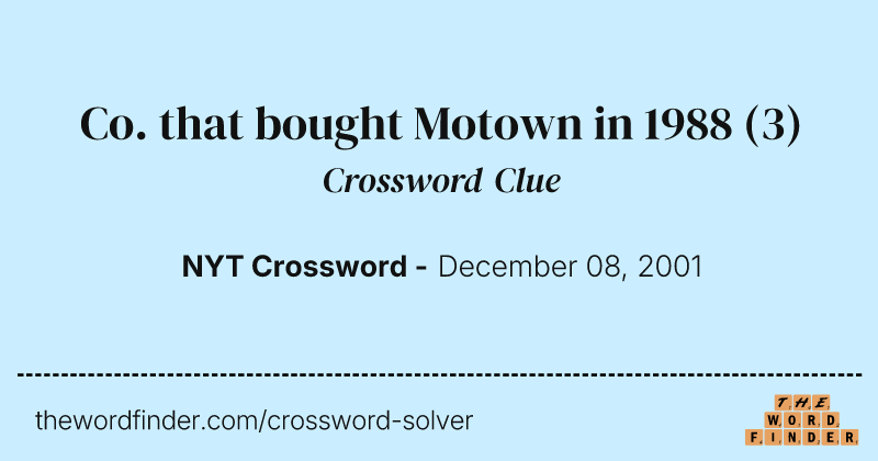Co. that bought Motown in 1988 crossword clue image