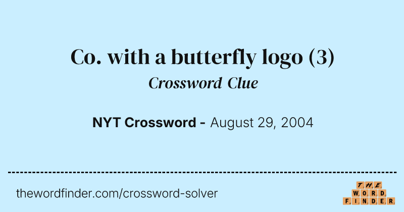Co. with a butterfly logo crossword clue image