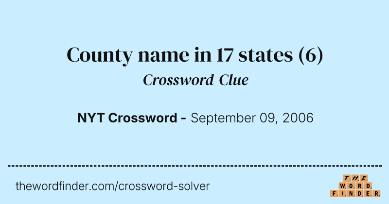 County name in 17 states crossword clue image