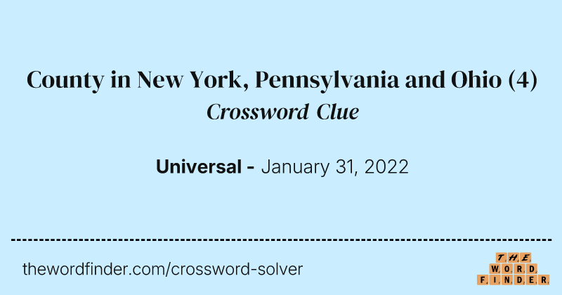 County in New York, Pennsylvania and Ohio crossword clue image