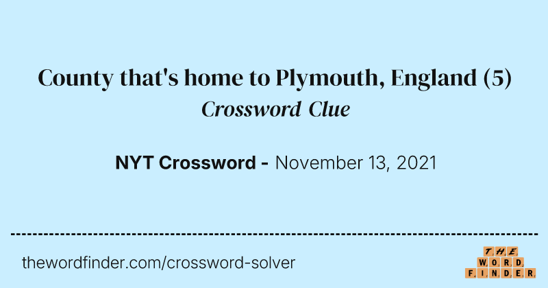County that's home to Plymouth, England crossword clue image