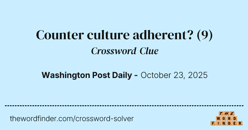 Counter culture adherent? crossword clue image