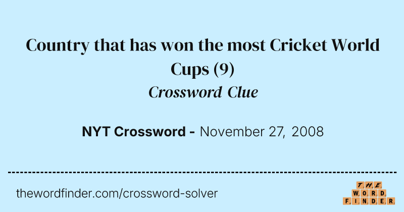 Country that has won the most Cricket World Cups crossword clue image