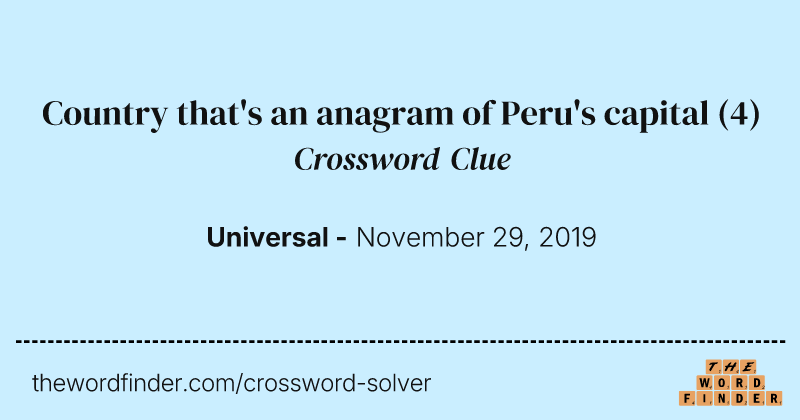 Country that's an anagram of Peru's capital crossword clue image