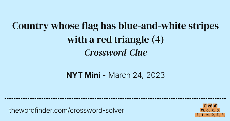 Country whose flag has blue-and-white stripes with a red triangle crossword clue image