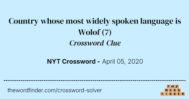 Country whose most widely spoken language is Wolof crossword clue image