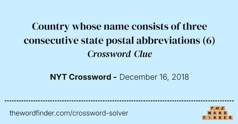 Country whose name consists of three consecutive state postal abbreviations crossword clue image