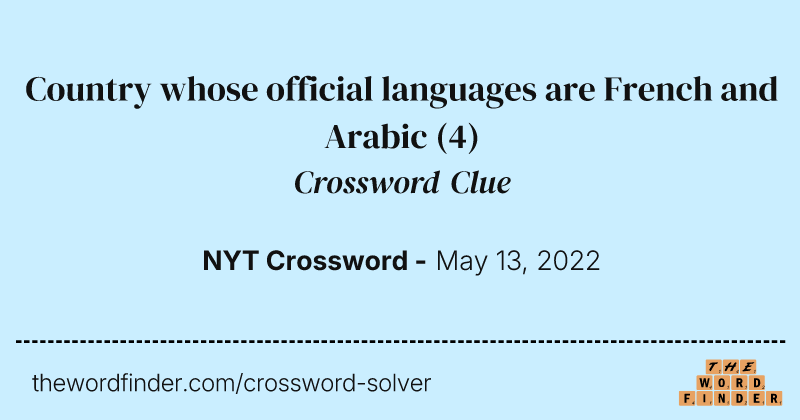 Country whose official languages are French and Arabic crossword clue image