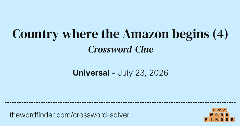 Country where the Amazon begins crossword clue image