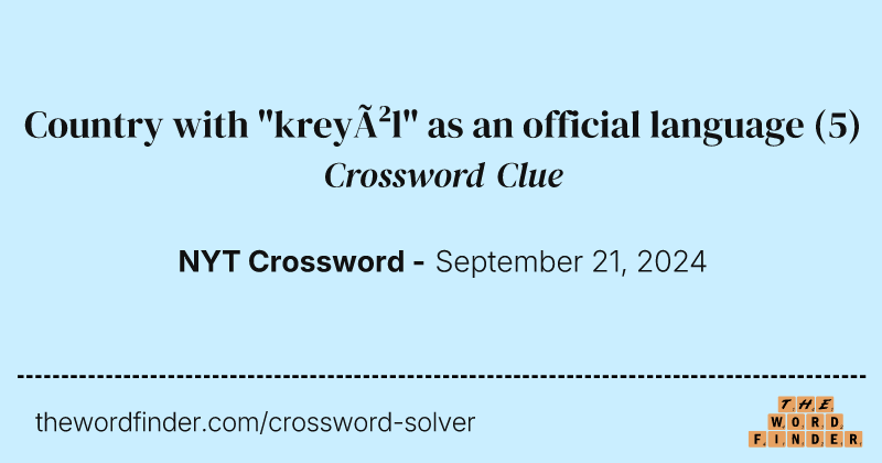 Country with "kreyòl" as an official language crossword clue image