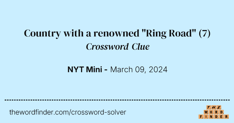 Country with a renowned "Ring Road" crossword clue image