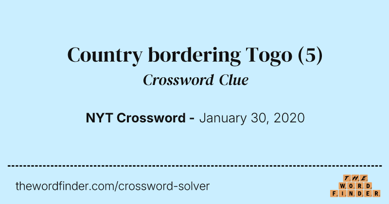 Country bordering Togo crossword clue image